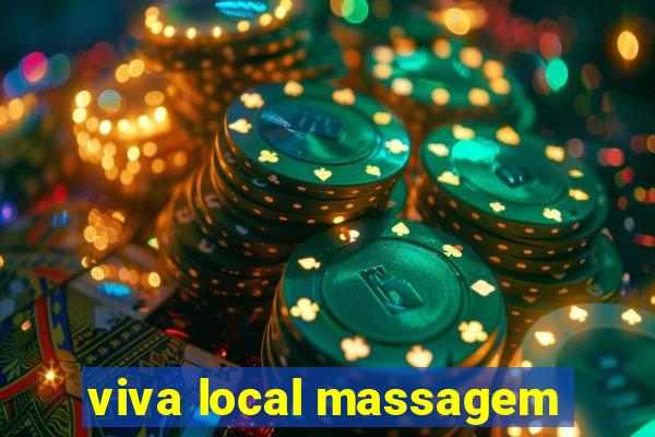 viva local massagem